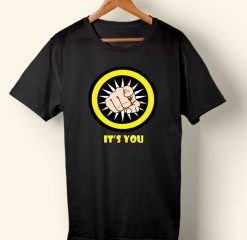 It's You T-shirt