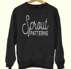 Sprout Patterns Sweatshirt