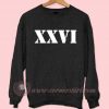 XXVI Sweatshirt