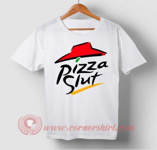 Pizza Slut T-shirt
