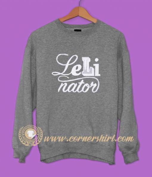 Lelinator Sweatshirt