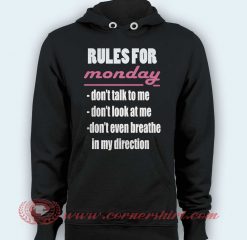 Hoodie pullover - Rules For Monday