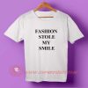 Fashion Stole My Smile T-shirt