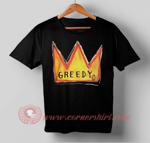 Greedy T-shirt