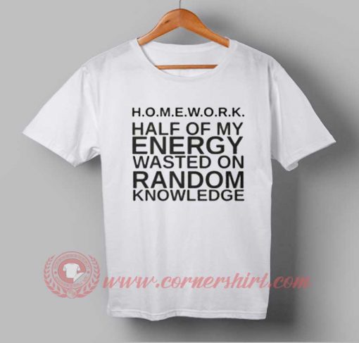 Homework Meaning T-shirt