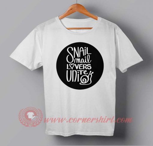 Snail Mail Lovers Unite T-shirt