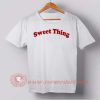 Sweet Thing T-shirt