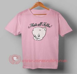 That's All Folks T-shirt