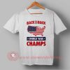 World War Champs Flag Independence Day T shirt