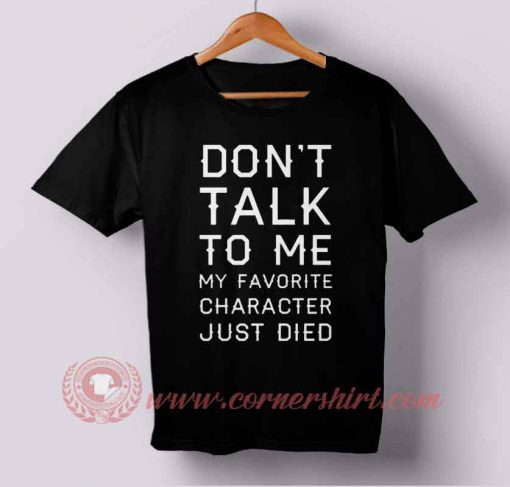Buy Best T shirt Don't Talk To Me T-shirt For Men and Women