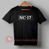 NC 17 T shirt