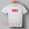 Buy Best T shirt 1985 T shirt Unisex For Men and Women