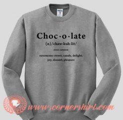 Chocolate Custom Design Sweat shirts