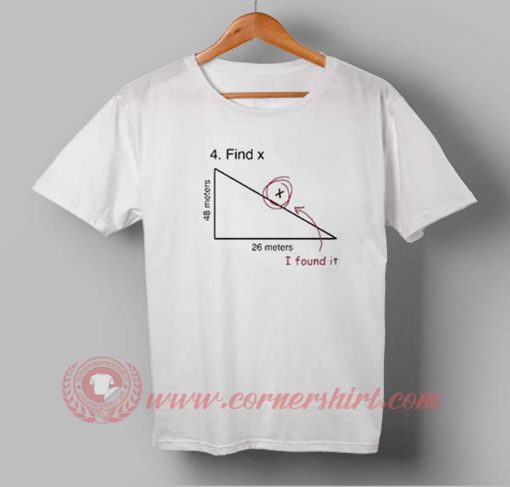Find X Formula Custom Design T shirts