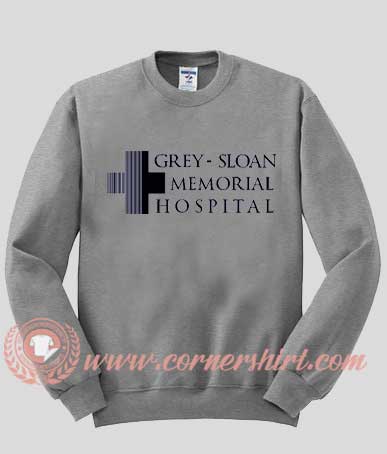 Grey Sloan Memorial Hospital Custom Design Sweat shirts