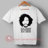 You Know Nothing John Snow Quotes Custom Design T shirts