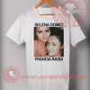 Selena Gomez Francia Raisa T shirt