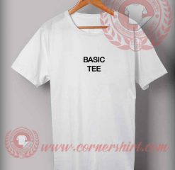 Cheap Custom Made Basic Tee Quotes T shirt