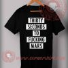 Cheap Custom Made Thirty Second To Fucking Mars Quotes T shirt