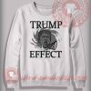 Trump Effect Hurricane Irma Sweatshirt