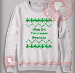 War On Christmas Sweatshirt Funny Christmas Gifts For Friends