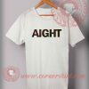 Aight T shirt