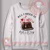 All I Need Is And Love This Bag Sweatshirt