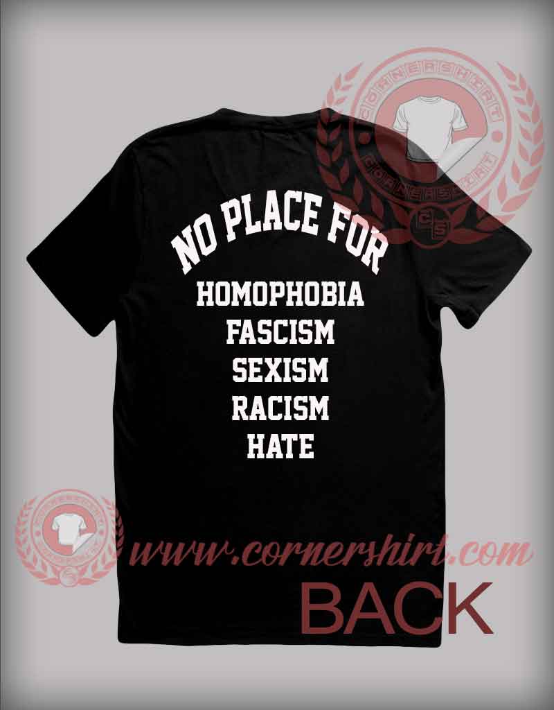 No Place For LGBT T shirt