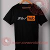 Porn Hub Japanese T shirt