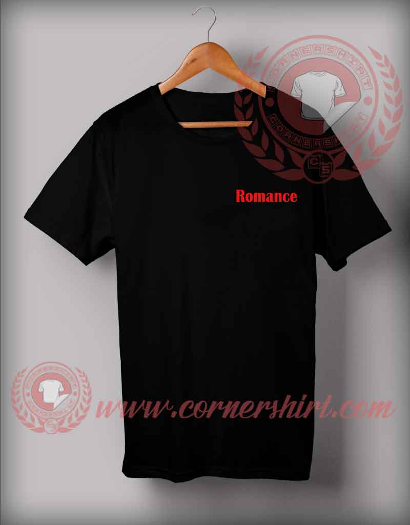 Romance T shirt