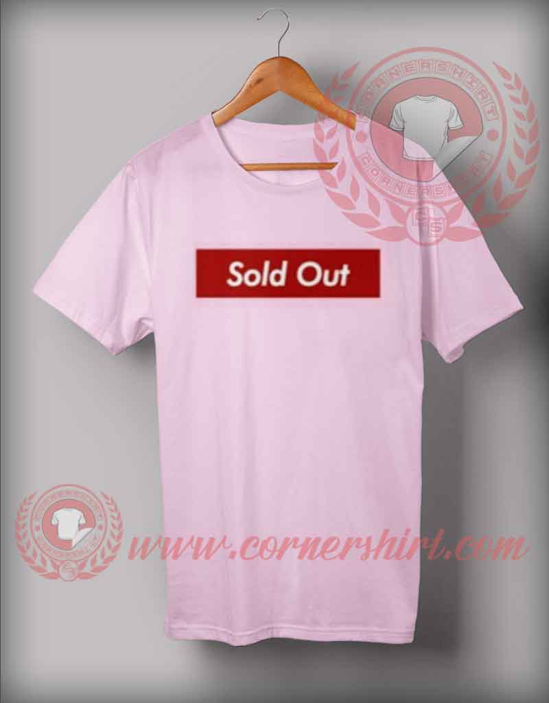 Sold Out T shirt
