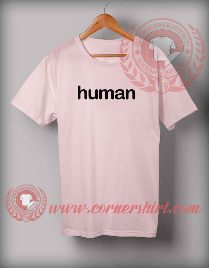 Cheap Custom Made Human Quotes T shirt