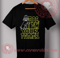 Dog Iam Your Father Star Wars T Shirt
