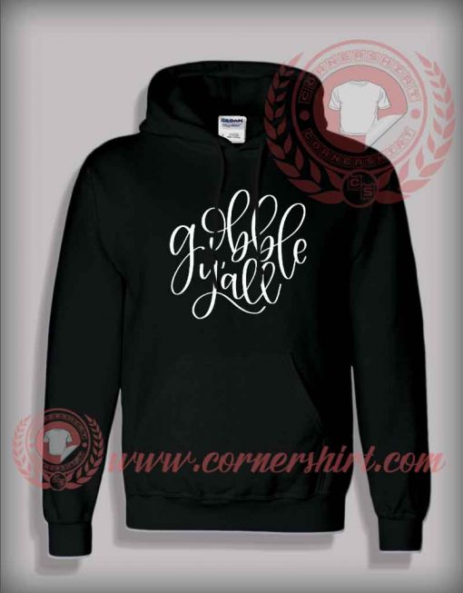 Gobble Y'all SVG Christmas Pullover Hoodie