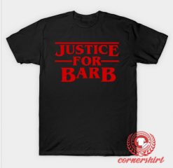 Justice For Barb Custom Design T Shirts