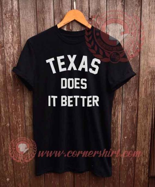 Texas Does It Meter T shirt