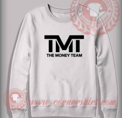 TMT The Money Team Crewneck Sweatshirt