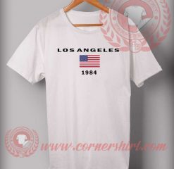 Los Angeles 1984 Custom Design T shirts
