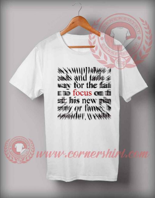 Focus Custom Design T shirts