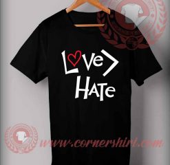 Love Hate Custom Design T shirts