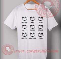 Storm Trooper Emotion Custom Design T shirts