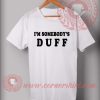 Custom Shirt Design I'm Somebody's Duff