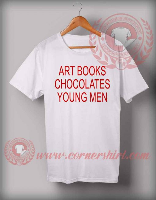 Art Books Chocolates Young Men Custom Design T shirts