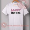Donut Talk To Me Custom Design T shirts