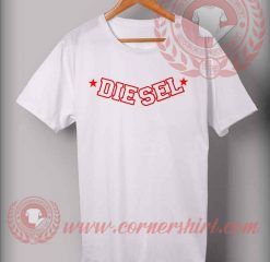 Diesel Custom Design T shirts