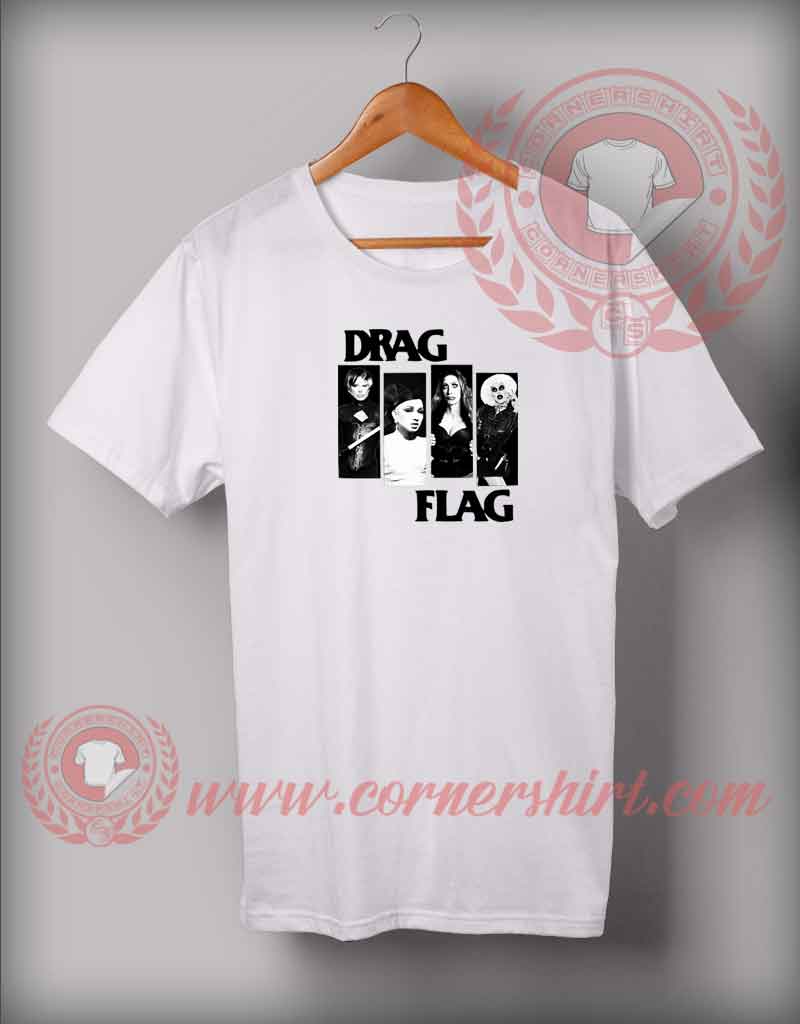 Drag Flag Custom Design T shirts