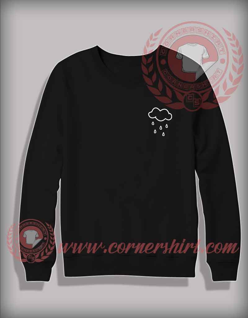 Rainy Drop Custom Design Sweatshirt
