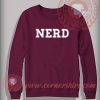 NERD Custom Design Sweatshirt