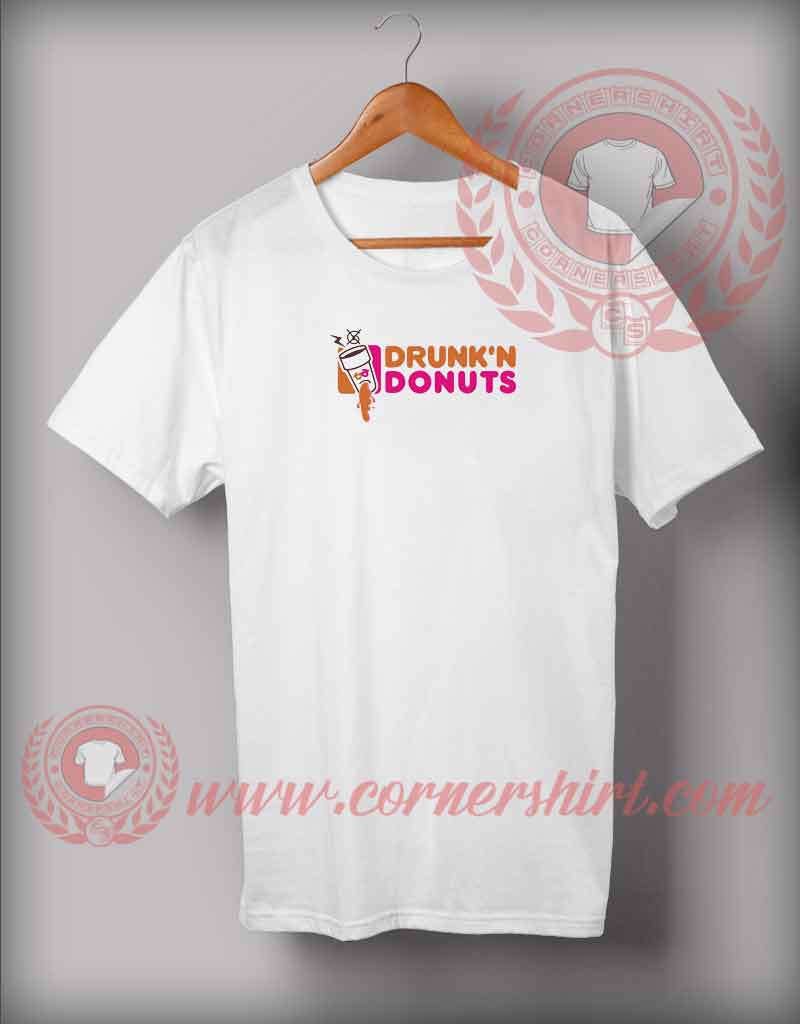 Drunk'n Donut's T shirt