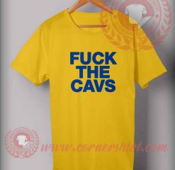 Fuck The Cavs T shirt